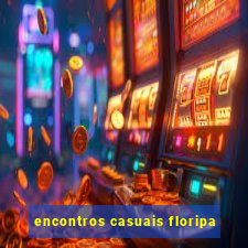 encontros casuais floripa